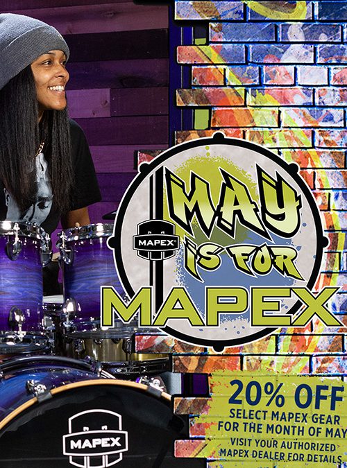 Mapex Declares “May is for Mapex” with Month-Long Gear Promotion