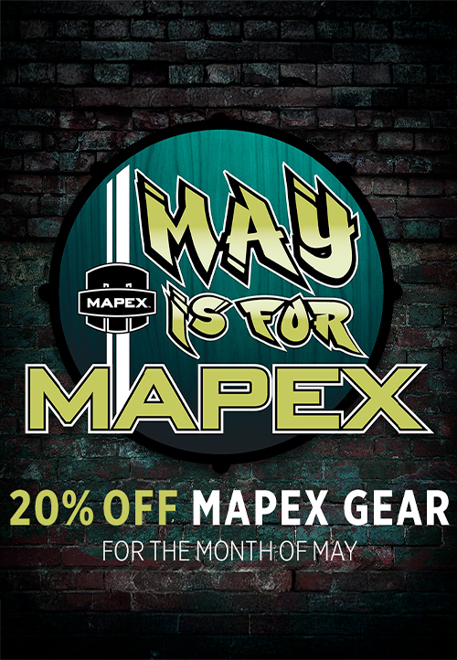 Mapex “May is for Mapex” Celebration